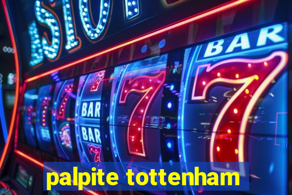 palpite tottenham